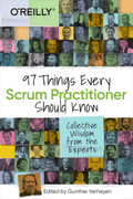 97 Things Every Scrum Practitioner Should Know Cover